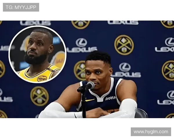 2021年NBA赛场冲突事件回顾詹姆斯威少争执与球员禁赛处罚汇总